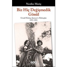 Yapı Kredi Yayınları Biz Hiç Değişmedik Gönül