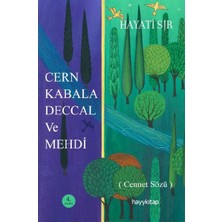 Hayy Kitap Cern Kabala Deccal ve Mehdi (Cennet Sözü)