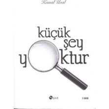 Şule Yayınları Küçük Şey Yoktur (Ciltli)