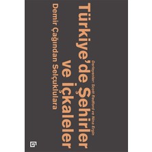 Koç Üniversitesi Yayınları Türkiye’de Şehirler ve Içkaleler: Demir Çağından Selçuklulara