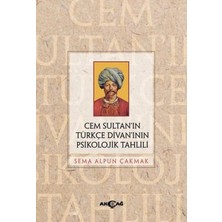 Akçağ Yayınları Cem Sultan’ın Türkçe Divan’ının Psikolojik Tahlili