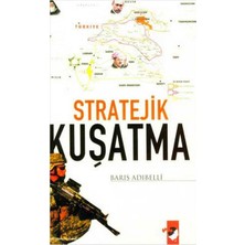 IQ Kültür Sanat Yayıncılık Stratejik Kuşatma