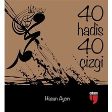 Edam Yayınları 40 Hadis 40 Çizgi (Küçük Boy)