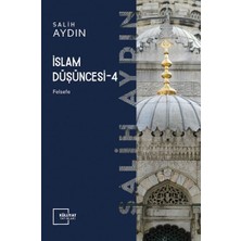 Külliyat Yayınları Islam Düşüncesi 4 - Felsefe