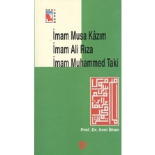 Türkiye Diyanet Vakfı Yayınları Imam Musa Kazım Imam Ali Rıza Muhammed Taki