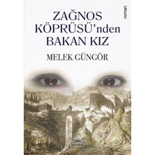 Heyamola Yayınları Zağnos Köprüsü’nden Bakan Kız
