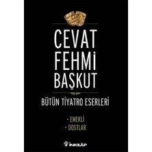 İnkılap Kitabevi Emekli - Dostlar / Bütün Tiyatro Eserleri