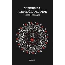 Demos Yayınları 99 Soruda Aleviliği Anlamak
