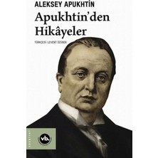 Vakıfbank Kültür Yayınları Apukhtin'den Hikayeler