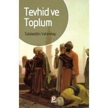 Pınar Yayınları Tevhid ve Toplum