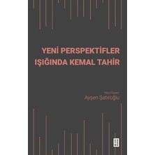 Ketebe Yayınları Yeni Perspektifler Işığında Kemal Tahir