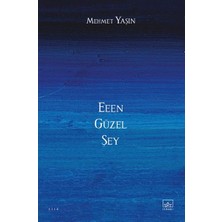 İthaki Yayınları Eeen Güzel Şey