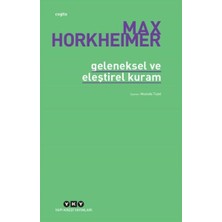 Yapı Kredi Yayınları Geleneksel ve Eleştirel Kuram