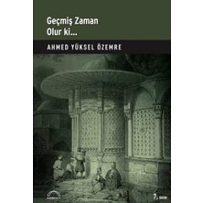 Kubbealtı Neşriyatı Yayıncılık Geçmiş Zaman Olur Ki