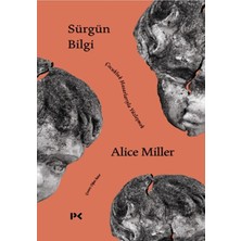 Profil Kitap Sürgün Bilgi - Çocukluk Hasarlarıyla Yüzleşmek