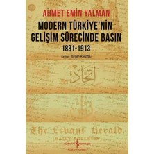 İş Bankası Kültür Yayınları Modern Türkiye’nin Gelişim Sürecinde Basın 1831-1913