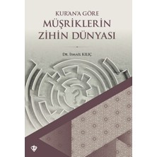 Türkiye Diyanet Vakfı Yayınları Kurana Göre Müşriklerin Zihin Dünyası