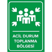 İnterform Acil Durum Toplanma Alanı Levhası 25 x 35 cm