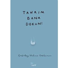 Zarif Yayınları Tanrım Bana Dokun!