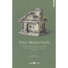 Edebi Şeyler Önce Mekan Vardı