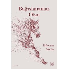 İthaki Yayınları Bağışlanamaz Olan
