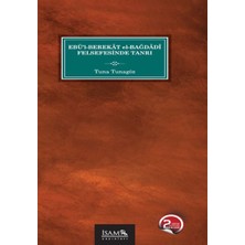 İsam Yayınları Ebül Berekat El Bağdadi Felsefesinde Tanrı