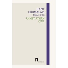 Dergah Yayınları Kant Okumaları - Birinci Kritik