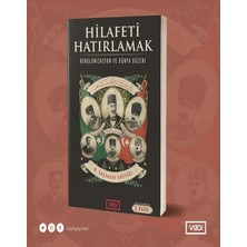 Vadi Yayınları Hilafeti Hatırlamak