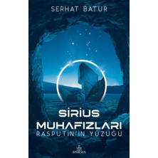 Ephesus Yayınları Sirius - Muhafızları Rasputin’in Yüzüğü