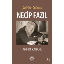 Türk Edebiyatı Vakfı Yayınları Şairler Sultanı Necip Fazıl