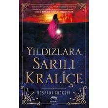 Yabancı Yayınları Yıldızlara Sarılı Kraliçe