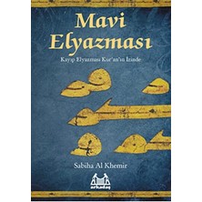 Arkadaş Yayınları Mavi Elyazması  Kayıp Elyazması Kur'an'ın Izinde