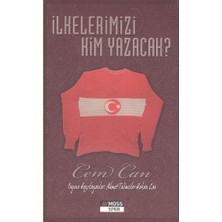 Ilkelerimizi Kim Yakacak