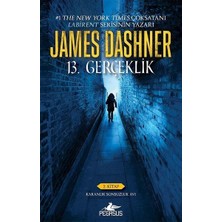 Pegasus Yayınları 13. Gerçeklik - 2. Kitap-Karanlık Sonsuzluk Avı