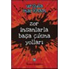 Remzi Kitabevi Zor Insanlarla Başa Çıkma Yolları