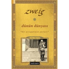 Doğu Batı Yayınları Dünün Dünyası  Bir Avrupalının Anıları