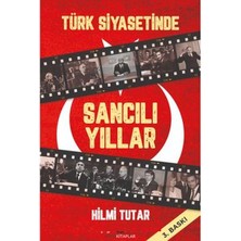 Bizim Kitaplar Yayınevi Türk Siyasetinde Sancılı Yıllar