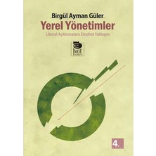 İmge Kitabevi Yayınları Yerel Yönetimler / Liberal Açıklamalara Eleştirel Yaklaşım