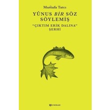 H Yayınları Yunus Bir Söz Söylemiş