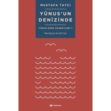 H Yayınları Yunusun Denizinde - Yunus Emre Sohbetleri 1