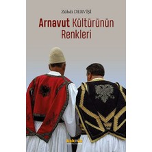 Kaknüs Yayınları Arnavut Kültürünün Renkleri