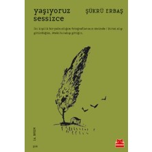 Kırmızı Kedi Yayınevi Yaşıyoruz Sessizce