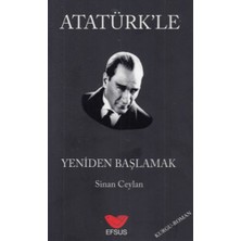 Efsus Yayınları Atatürk'le Yeniden Başlamak