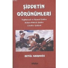 Divan Kitap Şiddetin Görünümleri