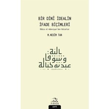 Pinhan Yayıncılık Bir Dini Idealin Ifade Biçimleri