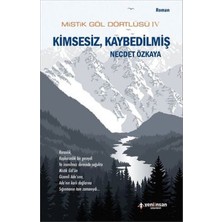 Yeni İnsan Yayınevi Mistik Göl Dörtlüsü 4 - Kimsesiz, Kaybedilmiş