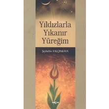 Akçağ Yayınları Yıldızlarla Yıkanır Yüreğim