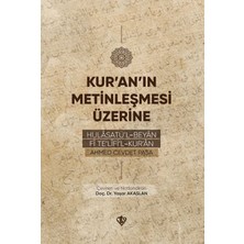 Türkiye Diyanet Vakfı Yayınları Kur’an’ın Metinleşmesi Üzerine