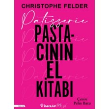İnkılap Kitabevi Patisserie: Pastacının El Kitabı