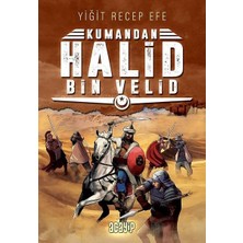 Acayip Kitaplar Halid Bin Velid - Kumandan 10
